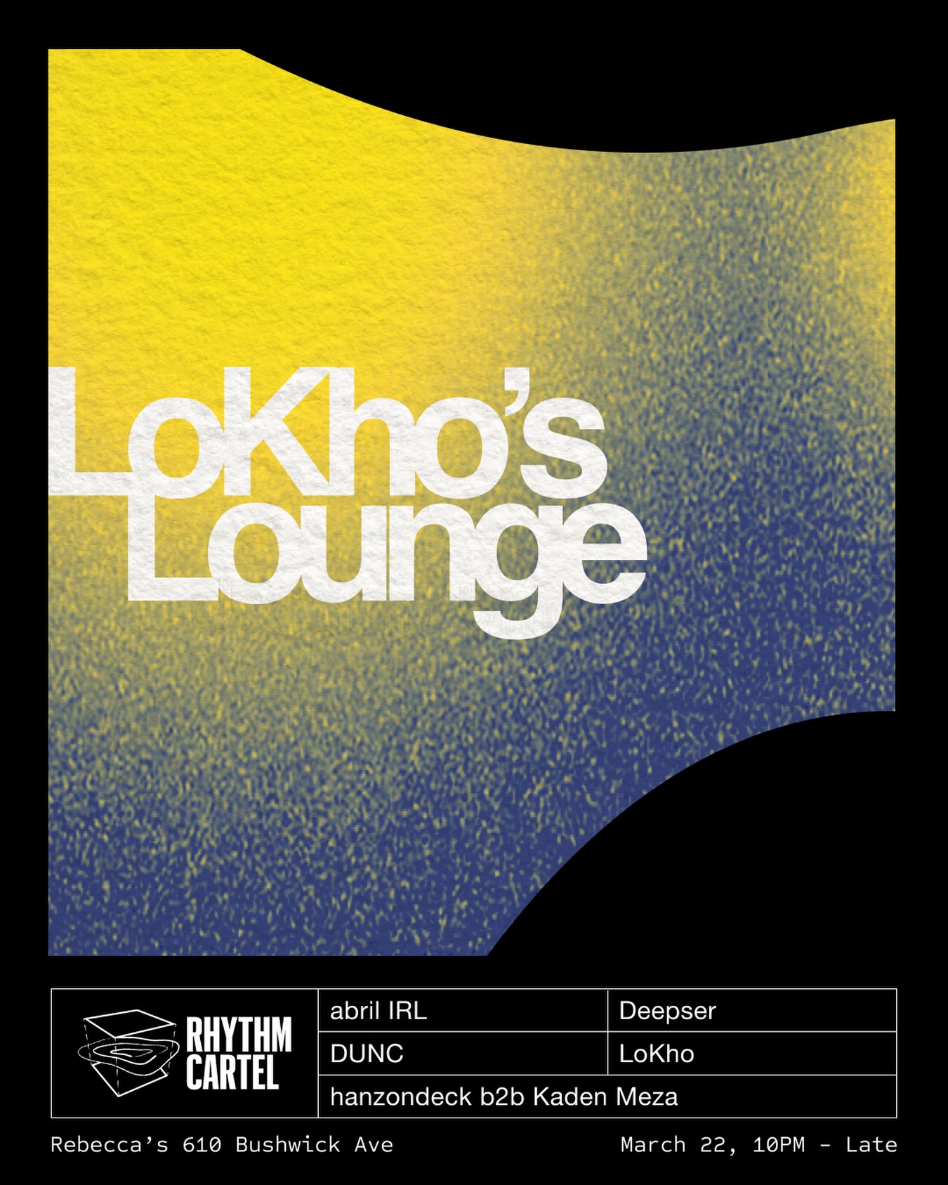 Rhythm Cartel event flyer — LoKho's Lounge